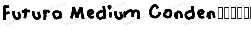 Futura Medium Conden字体转换